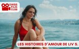 Watch 'The Love Stories of Liv S.' in the Swiss Film Club. 