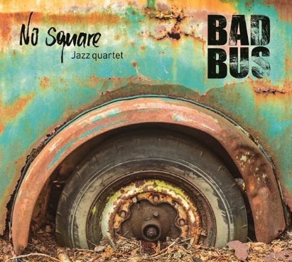 No Square "Bad Bus"